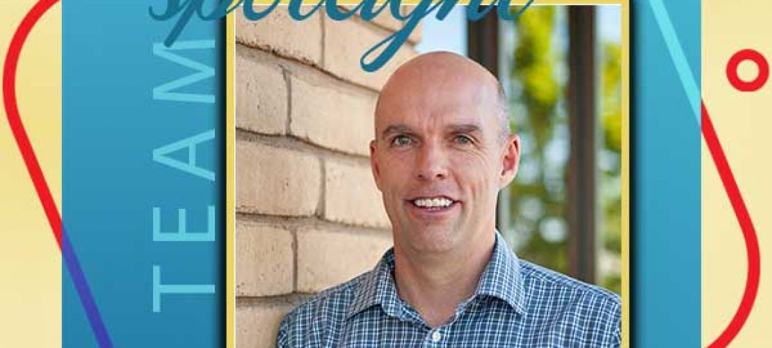 Team Member Spotlight – Kraig